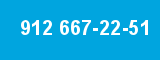 912 667-22-51 912 667-22-51